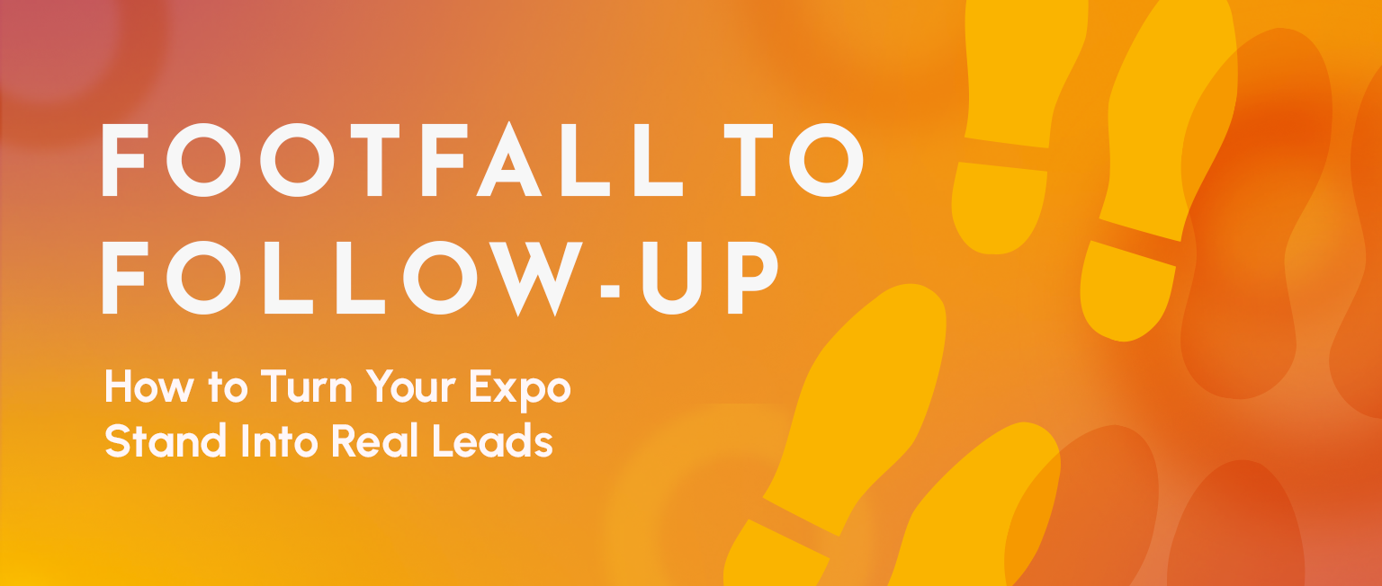 Footfall to Follow-Up expo marketing graphic showing footsteps